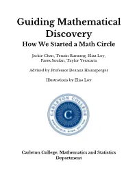Guiding Mathematical Discovery How We Started a Math Circle