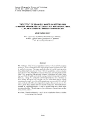 The Effect of Seashell Waste on Setting and Strength Properties of Class C Fly Ash Geopolymer Concrete Cured at Ambient Temperature
