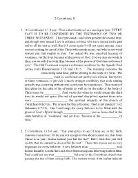 2 Corinthians 13 1. 2 Corinthians 13:1-4 Say, “This Is the Third Time I