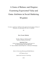 Examining Experiential Value and Game Attributes in Social Marketing M-Games