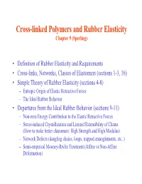 Cross-Linked Polymers and Rubber Elasticity Chapter 9 (Sperling)