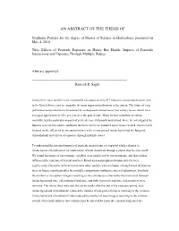 Effects of Pesticide Exposure on Honey Bee Health: Impacts of Pesticide Interactions and Exposure Through Multiple Routes