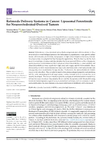 Retinoids Delivery Systems in Cancer: Liposomal Fenretinide for Neuroectodermal-Derived Tumors