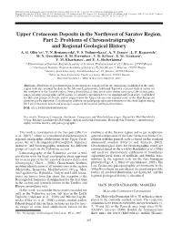 Upper Cretaceous Deposits in the Northwest of Saratov Region, Part 2: Problems of Chronostratigraphy and Regional Geological History A