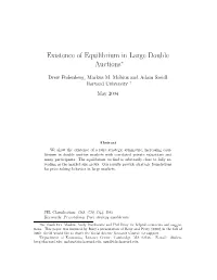 Existence of Equilibrium in Large Double Auctions∗