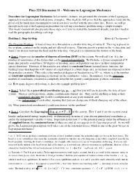 Phys 325 Discussion 11 – Welcome to Lagrangian Mechanics