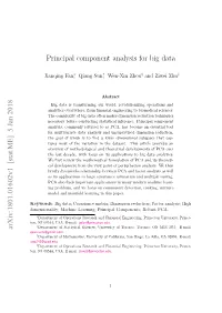 Principal Component Analysis for Big Data Arxiv:1801.01602V1 [Stat.ME