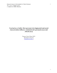 You Had Me at Hello: How Personal, Developmental and Social Characteristics Influence Communicator Persuasiveness and Effectiveness
