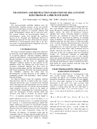 Transition and Diffraction Radiation by Relativistic Electrons in a Pre-Wave Zone