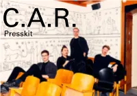 C.A.R. Presskit