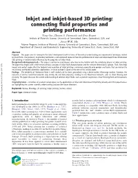Inkjet and Inkjet-Based 3D Printing: Connecting Fluid Properties and Printing Performance