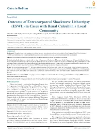 Outcome of Extracorporeal Shockwave Lithotripsy (ESWL) in Cases with Renal Calculi in a Local Community