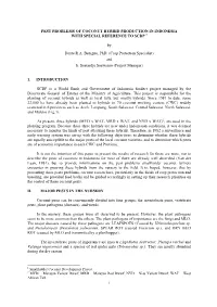 Pest Problems of Coconut Hybrid Production in Indonesia with Special Reference to Scdp 1