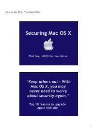 Securing Mac OS X - Presentation Slides