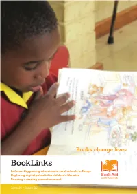 Booklinks in Focus: Supporting Education in Rural Schools in Kenya Exploring Digital Potential in Children’S Libraries Running a Reading Promotion Event
