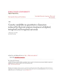 Genetic Variability in Quantitative Characters Induced by Thermal Neutron Treatment of Diploid, Tetraploid and Hexaploid Oat