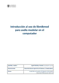 Introducción Al Uso De Libmikmod Para Audio Modular En El Computador