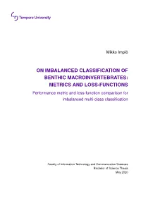 On Imbalanced Classification of Benthic Macroinvertebrates: Metrics and Loss-Functions