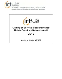 Quality of Service Measurements- Mobile Services Network Audit 2012