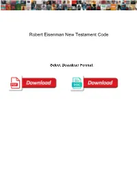 Robert Eisenman New Testament Code