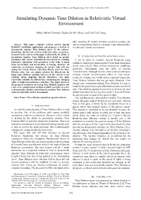 Simulating Dynamic Time Dilation in Relativistic Virtual Environment
