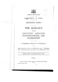 The Geology of the Country Around Potchefstroom and Klerksdorp
