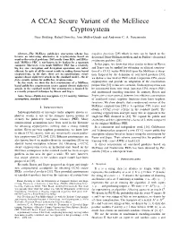 A CCA2 Secure Variant of the Mceliece Cryptosystem Nico Dottling,¨ Rafael Dowsley, Jorn¨ Muller-Quade¨ and Anderson C