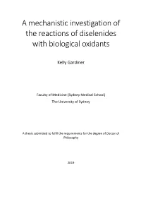 A Mechanistic Investigation of the Reactions of Diselenides with Biological Oxidants