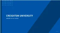 Creighton University Brand Standards