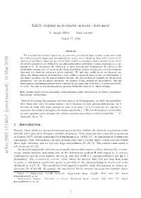 Likely Striping in Stochastic Nematic Elastomers