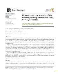 Lithology and Geochemistry of the Guadalupe Group Base Around Tunja, This Work Is Distributed Under the Creative Commons Attribution 4.0 License