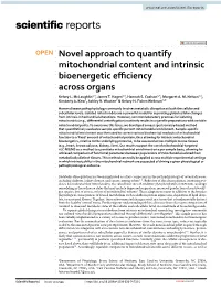Novel Approach to Quantify Mitochondrial Content and Intrinsic Bioenergetic Efciency Across Organs Kelsey L