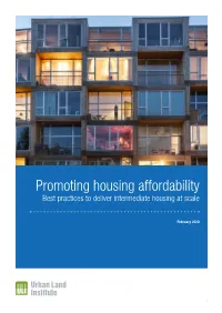 Promoting Housing Affordability Best Practices to Deliver Intermediate Housing at Scale