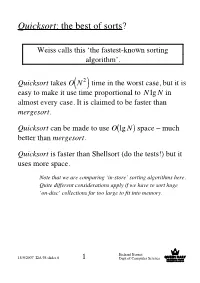 Quicksort: the Best of Sorts?