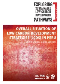 Exploring Sustainable Low Carbon Development Pathways Hans Verolme, Janine Korduan LOW CARBON DEVELOPMENT