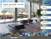 One Kaiser Plaza Live