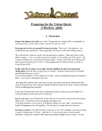 Preparing for the Yukon Quest: a Rookies’ Guide