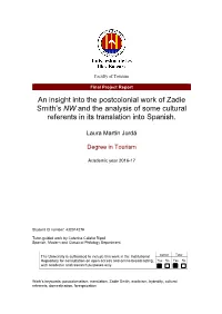 An Insight Into the Postcolonial Work of Zadie Smith's NW and the Analysis