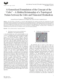 Cube” – a Hidden Relationship of a Topological Nature Between the Cube and Truncated Octahedron
