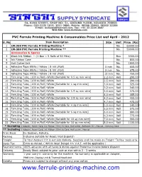 Ferrule Printing Machine & Consumables Price List Wef April - 2012