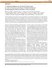 REPORT C-Terminal Deletions in the ALAS2 Gene Lead to Gain of Function and Cause X-Linked Dominant Protoporphyria Without Anemia Or Iron Overload