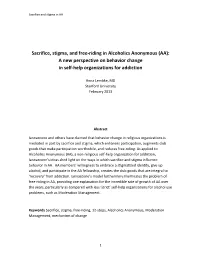 Sacrifice, Stigma, and Free-Riding in Alcoholics Anonymous (AA): a New Perspective on Behavior Change in Self-Help Organizations for Addiction
