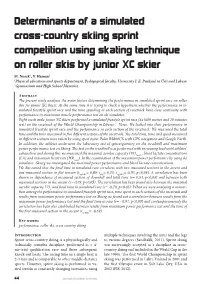Determinants of a Simulated Cross-Country Skiing Sprint Competition Using Skating Technique on Roller Skis by Junior XC Skier