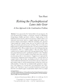 Kicking the Psychophysical Laws Into Gear a New Approach to the Combination Problem