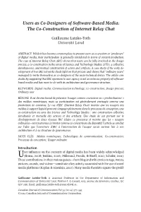 Users As Co-Designers of Software-Based Media: the Co-Construction of Internet Relay Chat