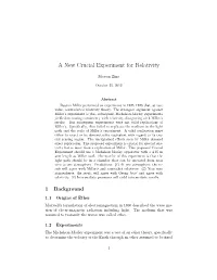 A New Crucial Experiment for Relativity