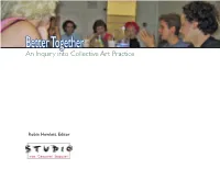 Better Together – an Inquiry Into Collective Art Practice