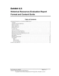 Exhibit 6.5: Historical Resources Evaluation Report Format and Content Guide