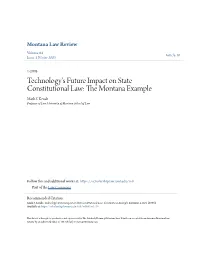 Technology's Future Impact on State Constitutional Law: the Onm Tana Example Mark S