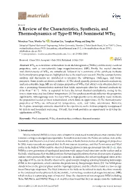 A Review of the Characteristics, Synthesis, and Thermodynamics of Type-II Weyl Semimetal Wte2